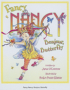 Fancy Nancy Bonjour Butterfly