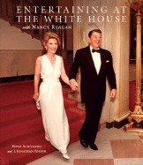Entertaining at the White House with Nancy Reagan