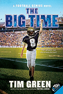The Big Time: A Football Genius Novel