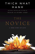 The Novice: A Story of True Love