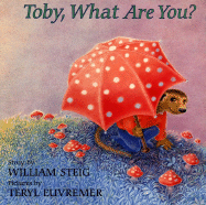 Toby, What Are You?