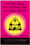 The Big Bang, the Buddha, and the Baby Boom