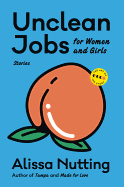 ISBN 9780062699855 product image for unclean jobs for women and girls stories | upcitemdb.com