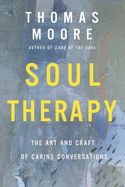 soul therapy the art and craft of caring conversations photo