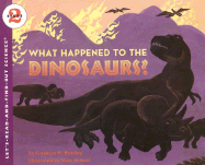 What Happened to the Dinosaurs