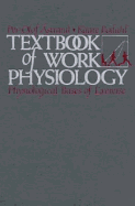 Textbook of Work Physiology: Physiological Bases of Exercise