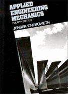 Applied engineering mechanics.