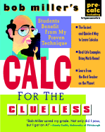 Bob Miller's Calc for the Clueless: Precalc