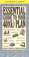 The Essential Guide to Your 401k