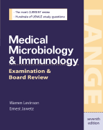 Medical Microbiology and Immunology: Examination and Board Review