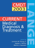 Current Medical Diagnosis & Treatment 2003
