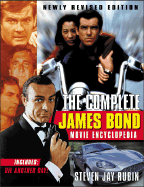 The Complete James Bond Movie Encyclopedia, Newly Revised Edition