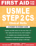 First Aid for the USMLE Step 2 CS (Clinical Skills Exam)