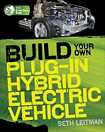 build your own plug in hybrid electric vehicle