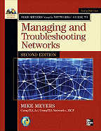 Mike Meyers' CompTIA Network+ Guide to Managing and Troubleshooting Networks (Exam N10-005)