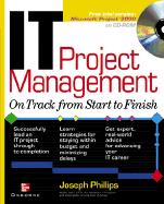 IT Project Management: On Track from Start to Finish