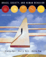 Drugs, Society and Human Behavior