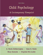 Child Psychology: A Contemporary Viewpoint