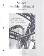 Student Problem Manual for Use with Essentials of Investments