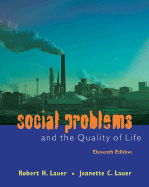 Social Problems and the Quality of Life Social Problems and the Quality of Life