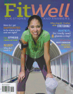 Fitwell: Questions and Answers
