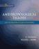 Anthropological Theory: An Introductory History