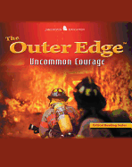 outer edge uncommon courage