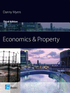 Economics and Property: The Estates Gazette Guide