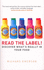 Read the Label!: Discover What's Really in Your Food. Richard Emerson