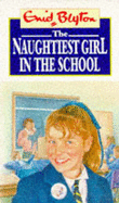 The Naughtiest Girl in the School