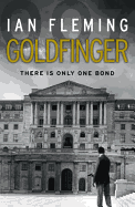 Goldfinger: James Bond 007