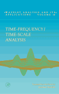 Time-Frequency/Time-Scale Analysis