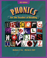 Phonics for the Teacher of Reading Phonics for the Teacher of Reading