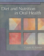 Diet and Nutrition in Oral Health