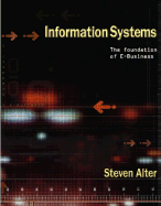 Information Systems: Foundation of E-Business (4th Edition) Steven Alter