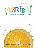 Myspanishlab with E-Book Student Access Code Card for Arriba: Comunicaca-On y Cultura