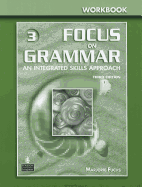 Focus on Grammar 3 Workbook