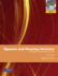 Speech and Hearing Science: Anatomy and Physiology