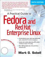 A Practical Guide to Fedora and Red Hat Enterprise Linux