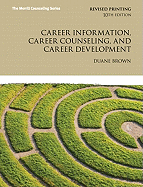 Career Information, Career Counseling, and Career Development