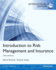 Introduction to Risk Management and Insurance