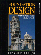 Foundation Design: Principles and Practices