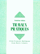 Travaux Pratiques for L'Essentiel de La Grammaire Franaaise
