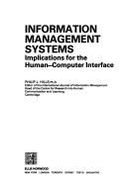 Information Management Systems: Implications for the Human-Computer Interface