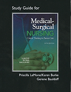Medical-Surgical Nursing: Critical Thinking in Patient Care