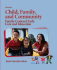 Child, Family, and Community: Family-Centered Early Care Education