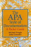 The APA Style of Documentation: A Pocket Guide