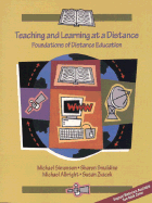 Teaching and Learning at a Distance: Foundations of Distance Education