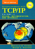 Internetworking with TCP/IP ANSI C Version: Design Implementation, & Internals