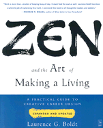 Zen and the Art of Making a Living: A Practical Guide to Creative Career Design